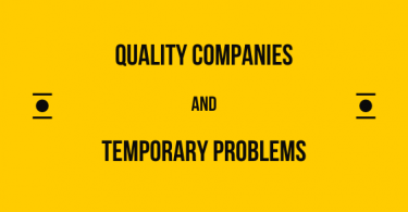 Quality Companies and Temporary Problems