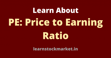 PE Meaning: Price to Earning Ratio 1