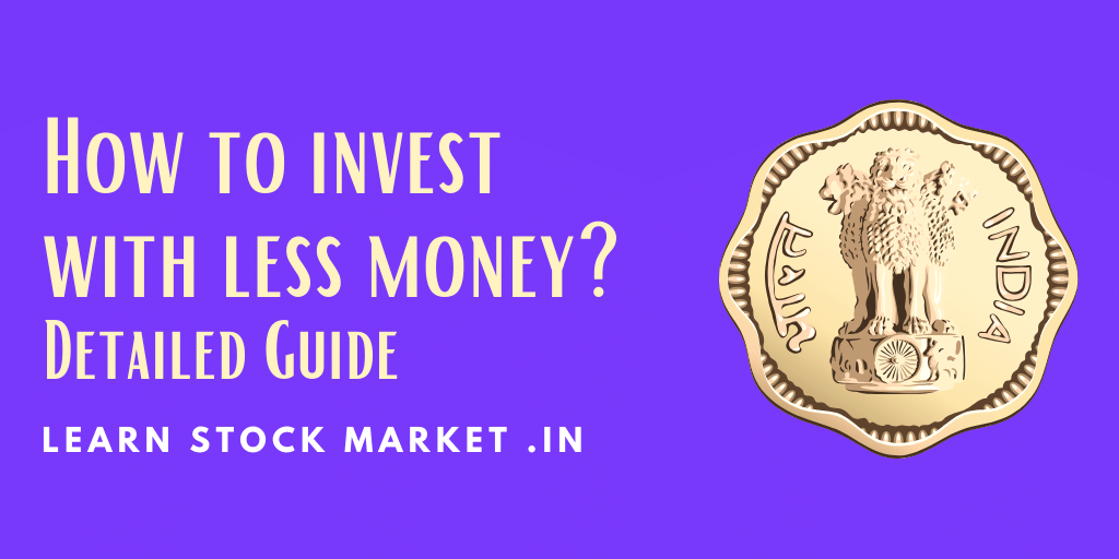 How to invest with less money
