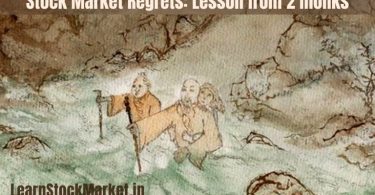 Stock Market Regrets - Lesson from two monks